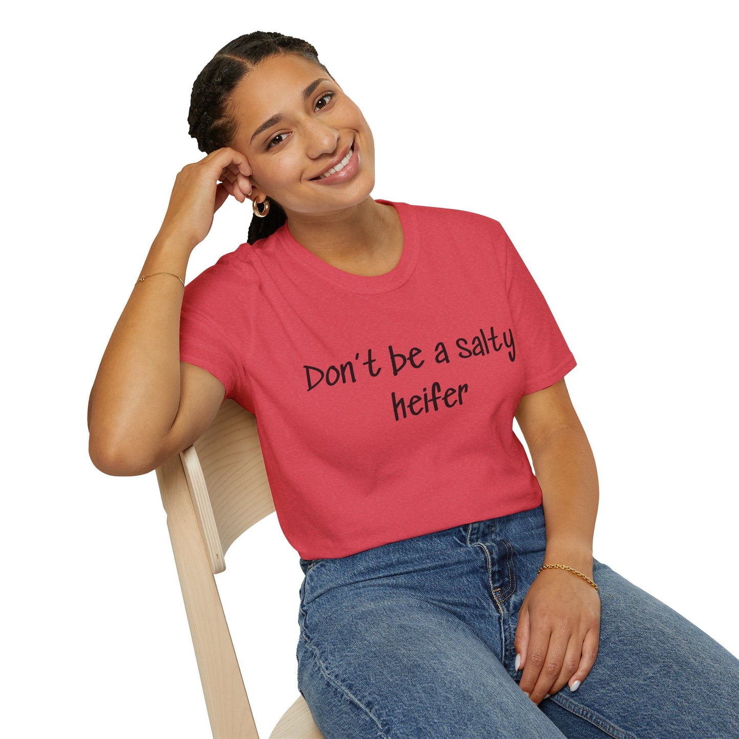 Don't Be a Salty Heifer T-Shirt — Funny Sassy Cow Quote Tee