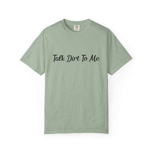 Pastel Farm Humor T-shirt - Talk Dirt to Me
