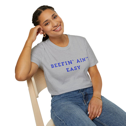 T‑Shirt — "Beefin' Ain't Easy" Graphic Tee