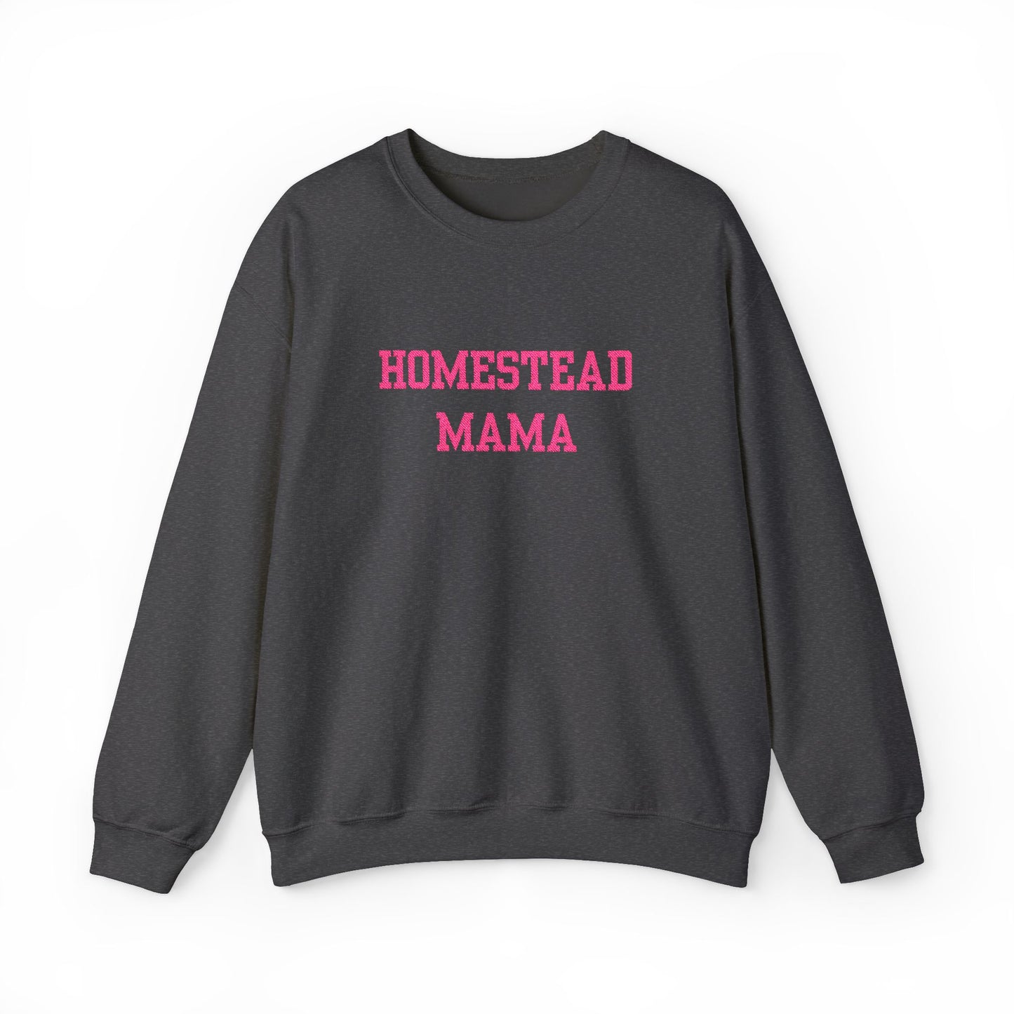Embroidered Homestead Mama Crewneck Sweatshirt - Farm Life Rustic Mom Gift