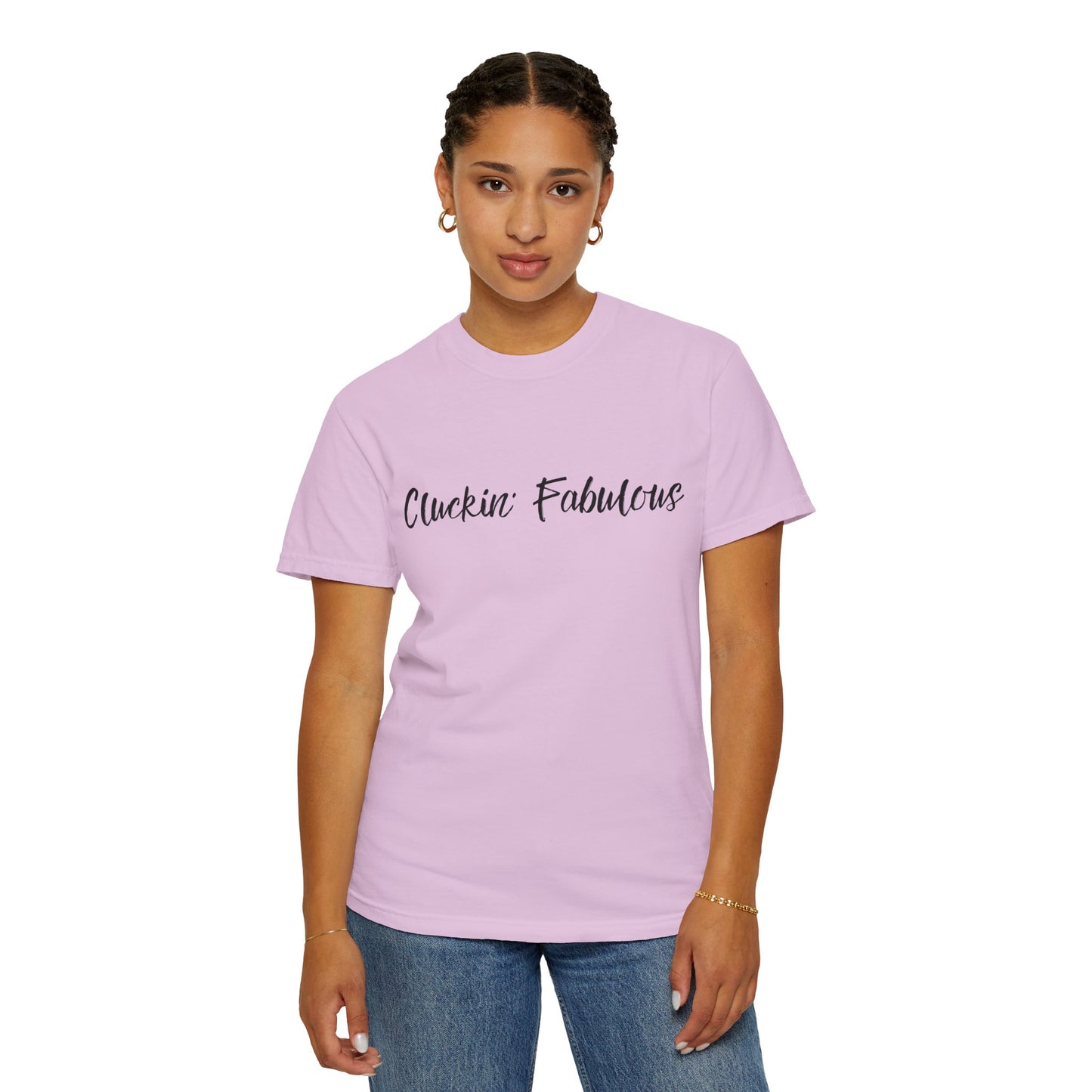 Cluckin' Fabulous T-shirt