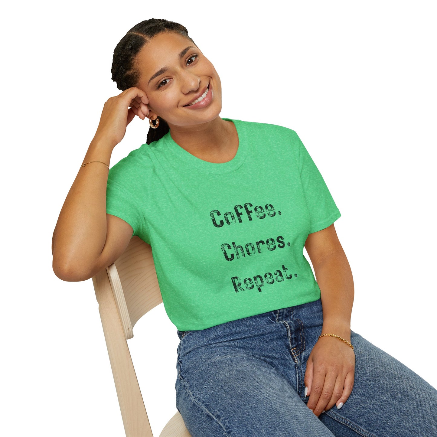 Coffee, Chores, Repeat. T-Shirt — Casual Everyday Graphic Tee