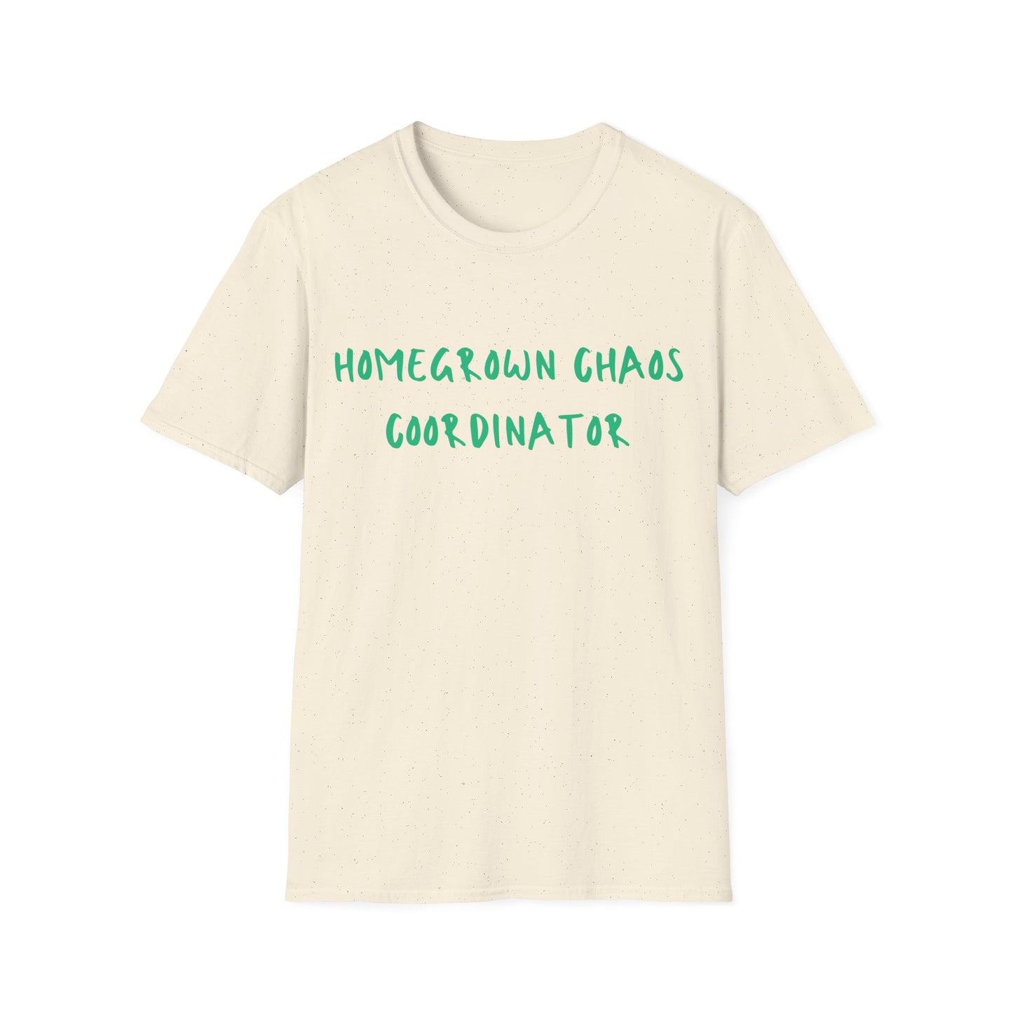 Homegrown Chaos Coordinator T-Shirt — Funny Mom Tee