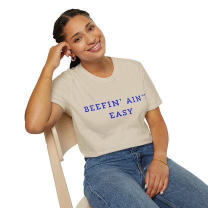 T‑Shirt — "Beefin' Ain't Easy" Graphic Tee
