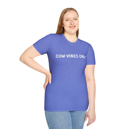Cow Vibes Only T-Shirt