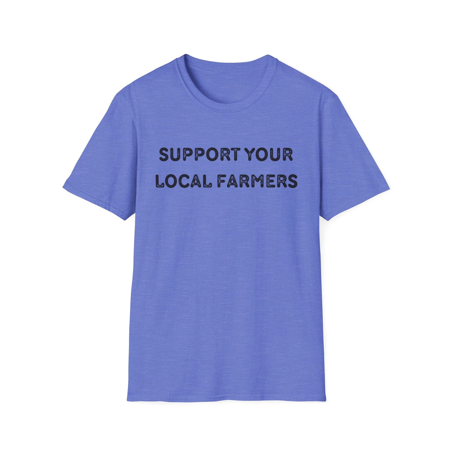 Support Your Local Farmers T-Shirt – Farm-to-Table Advocacy Tee