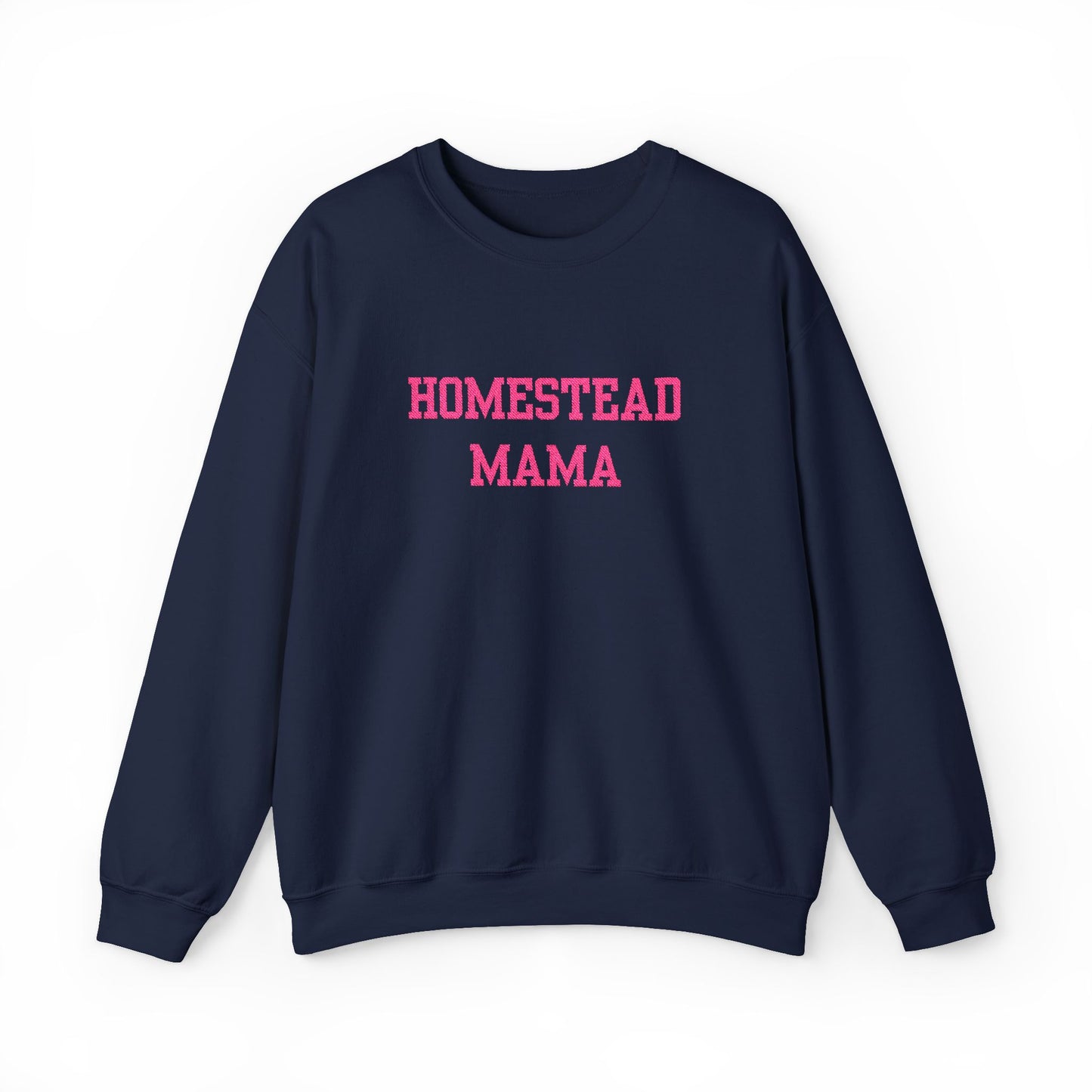 Embroidered Homestead Mama Crewneck Sweatshirt - Farm Life Rustic Mom Gift