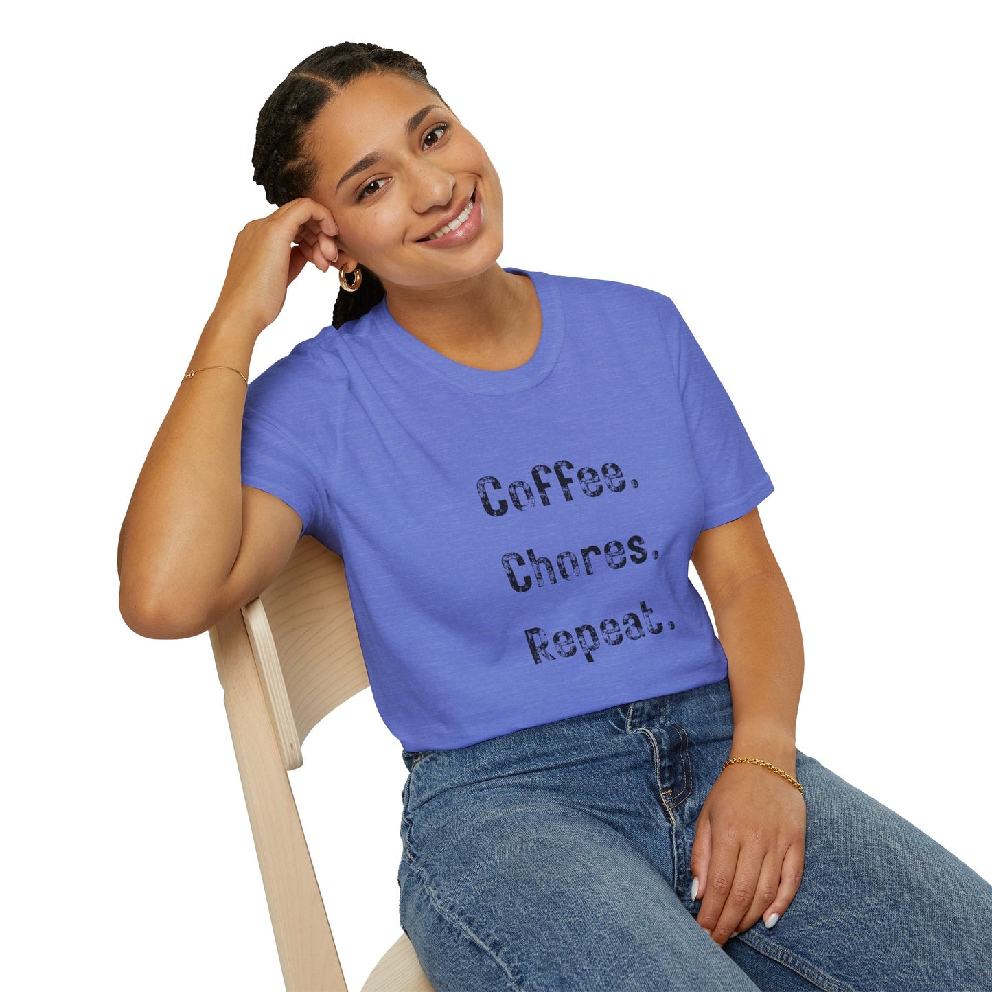 Coffee, Chores, Repeat. T-Shirt — Casual Everyday Graphic Tee