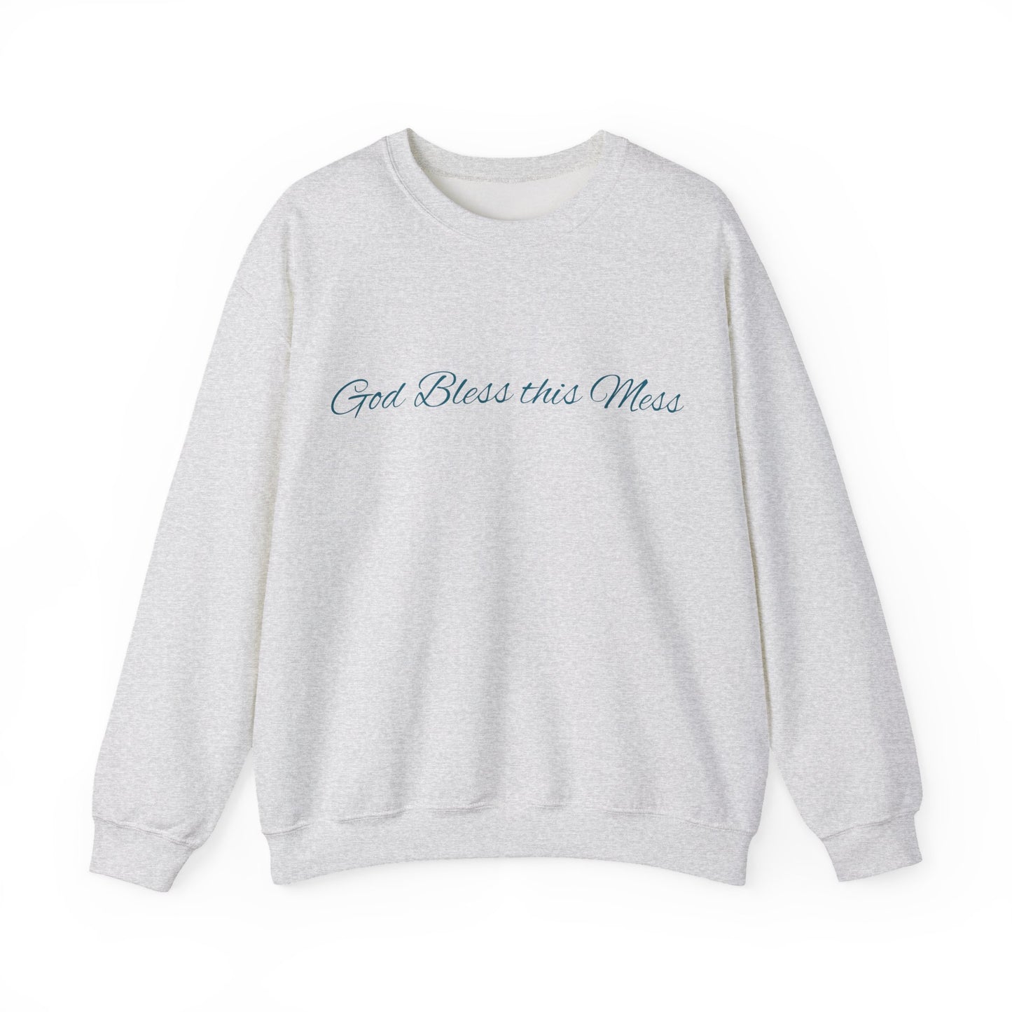 Crewneck Sweatshirt — "God Bless this Mess" Cozy Inspirational Pullover