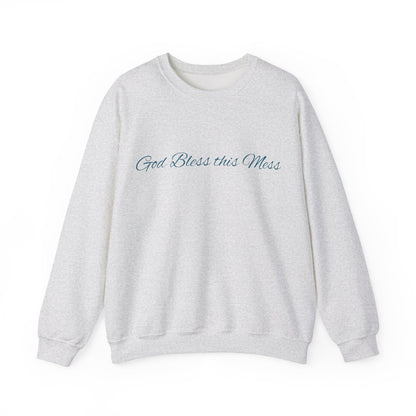 Crewneck Sweatshirt — "God Bless this Mess" Cozy Inspirational Pullover