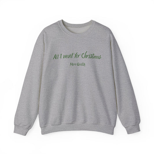 Crewneck Sweatshirt - "All I Want for Christmas" Minimal Holiday Graphic