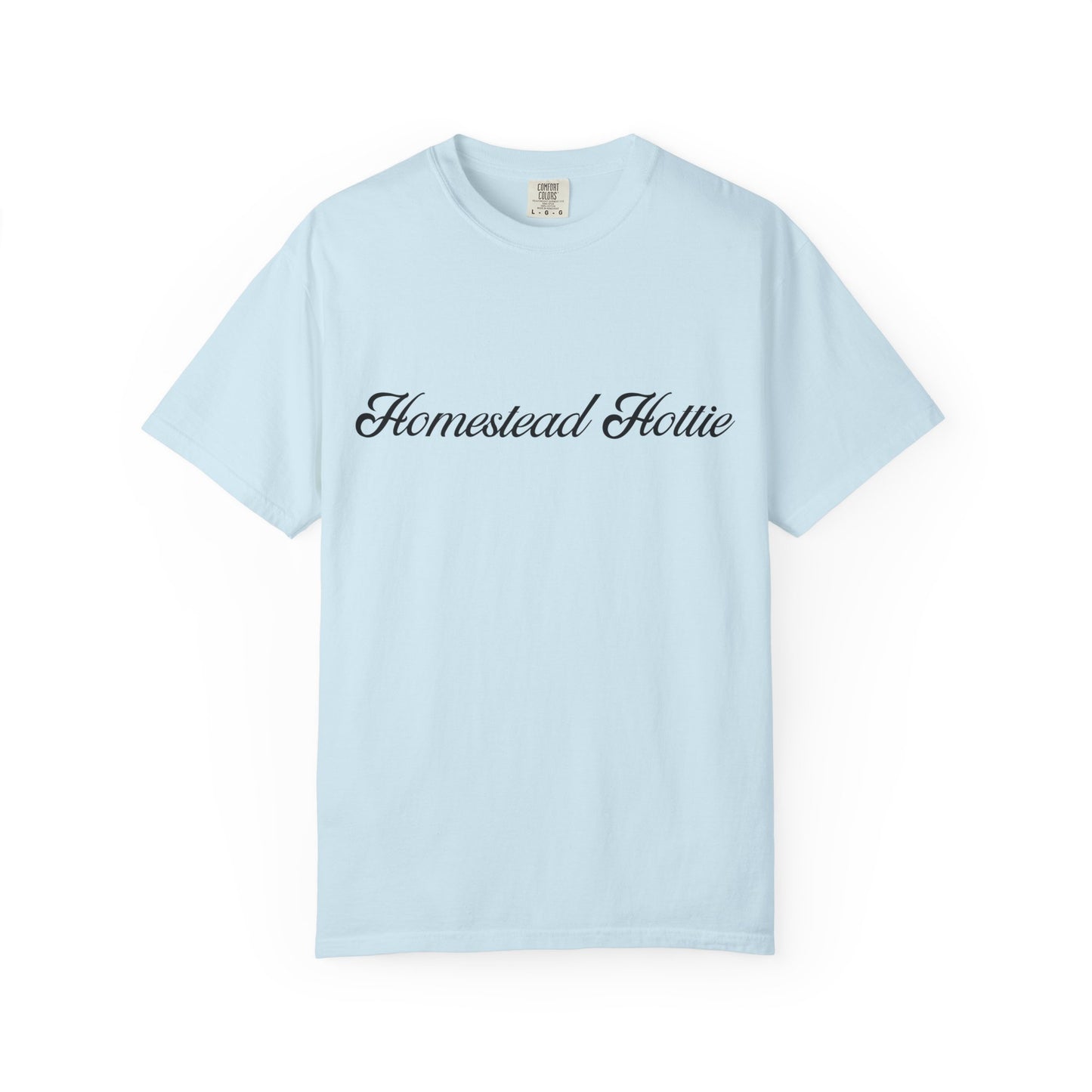 Homestead Hottie T-Shirt