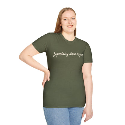 Legendairy Since Day One T-Shirt