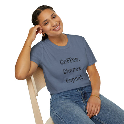 Coffee, Chores, Repeat. T-Shirt — Casual Everyday Graphic Tee