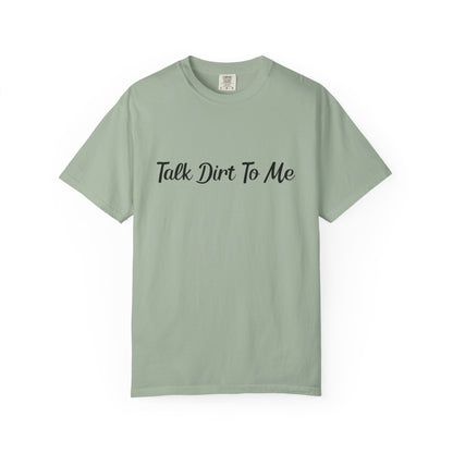 Pastel Farm Humor T-shirt - Talk Dirt to Me